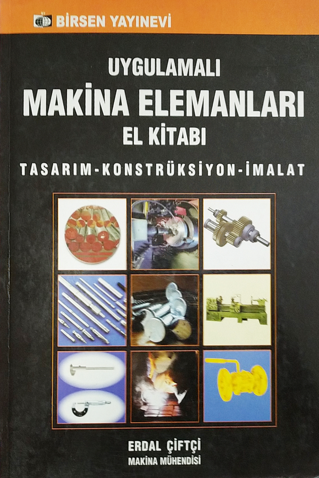 Uygulamalı Makina Elemanları El Kitabı 70 00 TL KDV