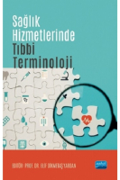 Sağlık Hizmetlerinde Tıbbi Terminoloji